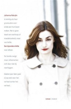 Johanna Adorjan - Een Bijzondere Liefde (Hardcover/Gebonden) - 1