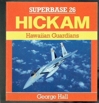 Superbase 26: Hickam (Hawaiian guardians) George Hall - 1