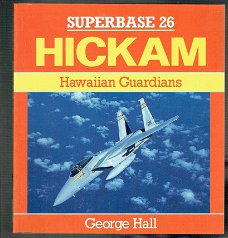 Superbase 26: Hickam (Hawaiian guardians) George Hall