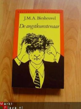 De angstkunstenaar door J.M.A. Biesheuvel - 1