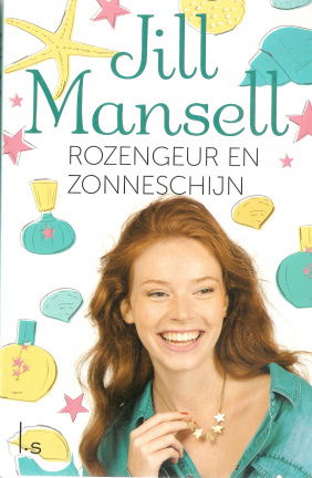 Jill Mansell met Rozengeur en zonneschijn - nr. 1
