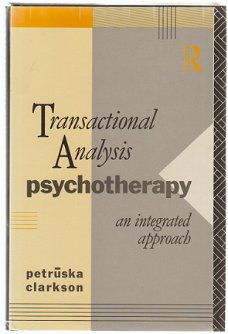 Petruska Clarkson: Transactional Analysis Psychotherapy