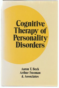 Aaron T. Beck e.a.: Cognitive Therapy op Personality Disorders - 1