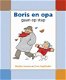 Marĳke Aartsen - Boris En Opa Gaan Op Stap (Hardcover/Gebonden) - 1 - Thumbnail