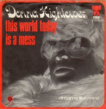 Donna Hightower : This world today is a mess (1972) - 1