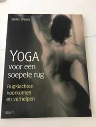 Stella Weller - Yoga Voor Een Soepele Rug - 1