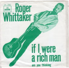 Roger Whittaker ‎: If I Were A Rich Man (1967)