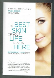 The best skin of your life starts here by Paula Begoun ao