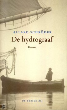 Allard Schröder - De Hydrograaf (Hardcover/Gebonden) - 1
