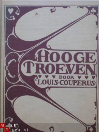 Louis Couperus: Hooge Troeven - nr. 1
