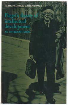 Herbert Ginsburg, S. Opper: Piaget's theory of intellectual development - 1