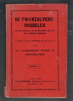 De kwakzalversmiddelen bewerkt door E.J. Abrahams 1916 - 1