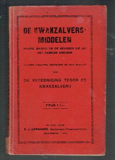 De kwakzalversmiddelen bewerkt door E.J. Abrahams 1916