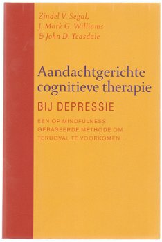 Zindel V. Segal e.a.: Aandachtgerichte cognitieve therapie bij depressie - 1