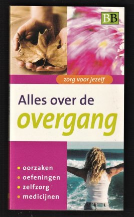 ALLES OVER DE OVERGANG - Wiebe Braam en Aart Leemhuis - nr. 1