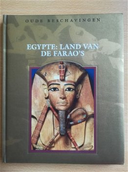 Oude Beschavingen: Egypte, land van de Farao's. van Time-Life Books BV Amsterdam - 1