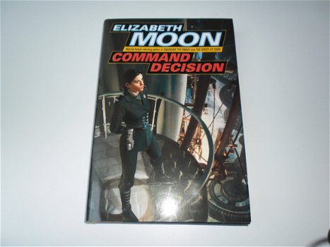 ENG: Elizabeth Moon : Command Decision (NIEUW) - 1