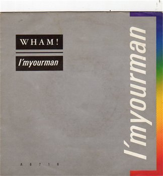Wham! : I'm your man (1985) - 0