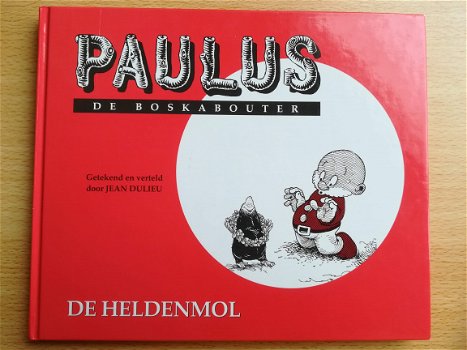 Paulus de boskabouter De heldenmol van Jean Dulieu - 1