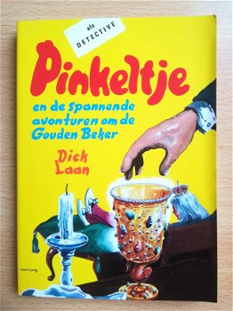 Pinkeltje en de spannende avonturen om de gouden beker. van Dick Laan - 1