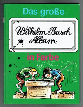 Das Grosse Wilhelm Busch Album in Farbe (1980) - 1