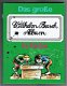 Das Grosse Wilhelm Busch Album in Farbe (1980) - 1 - Thumbnail