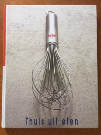 Thuis uit eten - Keller culinair - nr. 1