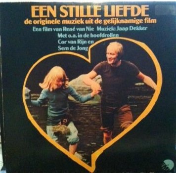Een stille liefde - René van Nie -Muziek Jaap Dekker LP 1977 - 1