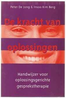 Peter de Jong, I.K. Berg: De kracht van oplossingen