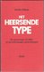 Gerben Hellinga: Het heersende type - 1 - Thumbnail