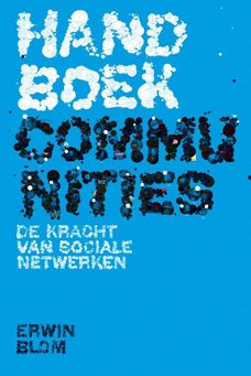Erwin Blom  -  Handboek Communities