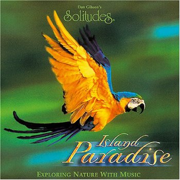 Dan Gibson ‎– Island Paradise (CD) - 1