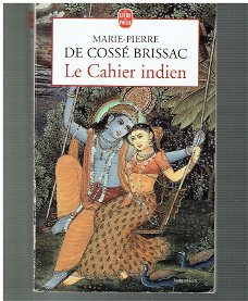 Ce cahier indien par Marie-Pierre De Cossé Brissac (franstalig)