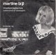 Martine Bijl -Bloemendaalse Bos -Vanavond Of Vannacht -Fotohoes --Knokke 1966 vinylsingle - 1 - Thumbnail