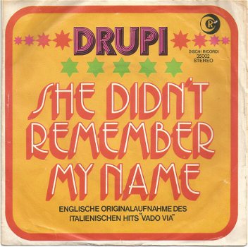 Drupi – She Didn't Remember My Name / Vado Via (1973) - 1