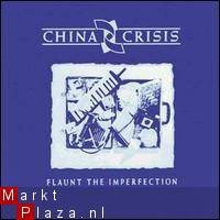 Flaunt the imperfection - China Crises - 1
