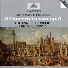 Arcangelo Corelli - English Concert, Trevor Pinnock ‎– 6 Concerti Grossi Op.6  (CD)
