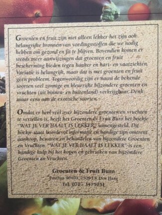 Wat je ver haalt is lekker (bijzondere groenten & vruchten) - Afbeelding 2