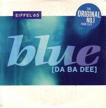Eiffel 65 - Blue (Da Ba Dee) 2 Track CDSingle - 1