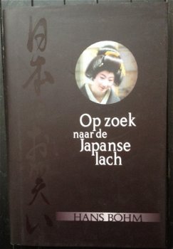 Hans Böhm - Op zoek naar de Japanse glimlach - 1e druk gebonden - 1