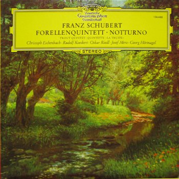 Franz Schubert ‎– Forellenquintett • Notturno (LP) - 1