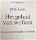 GESIGNEERD - Paul Witteman - Het geluid van wolken + CD - gebonden - 4 - Thumbnail