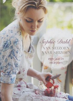 Dahl, Sophie - Van seizoen naar seizoen - 1