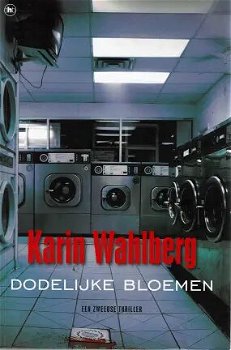 Karin Wahlberg = Dodelijke bloemen - 0
