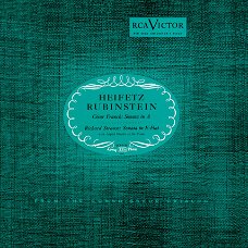 Artur Rubinstein  -   Jascha Heifetz, Artur Rubinstein* ‎– Franck - Sonata In A; R. Strauss - Sonata