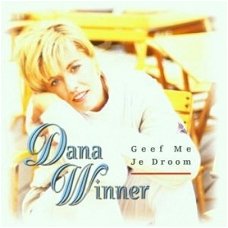 Dana Winner  -  Geef Me Je Droom  (CD)