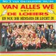 Van Alles Wè M.M.V. C.V. De Loeiers ‎– En Nou Die Hèndjes De Lucht In ( 3 Track CDSingle) - 1 - Thumbnail
