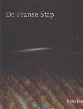 Fransen,Eric-Jan, - De franse stap - 1