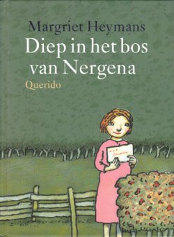 DIEP IN HET BOS VAN NERGENA - Margriet Heymans
