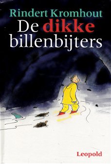 #DE DIKKE BILLENBIJTERS - Rindert Kromhout